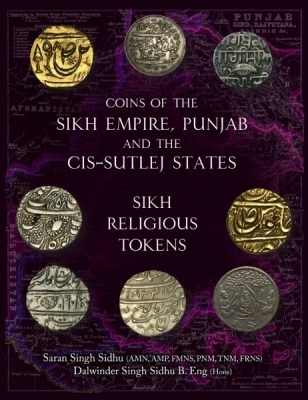 Coins of the Sikh Empire, Punjab and the Cis-Sutlej States
Hardcopy - https://spinkbooks.com/products/coins-of-the-sikh-empire-punjab-and-the-cis-sutlej-states-sikh-religious-tokens
PDF - https://spinkbooks.com/products/coins-of-the-sikh-empire-punjab-and-the-cis-sutlej-states-sikh-religious-tokens-downloadable-pdf
